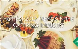 Top 9 uutisia Tapahtumia Catering-teollisuudessa vuonna 2017
